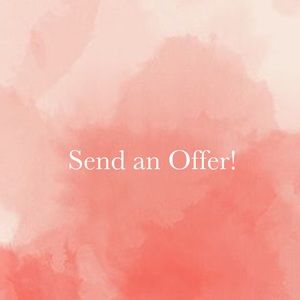 Send an offer! I am happy to work with you all to find the best deal possible.💗
